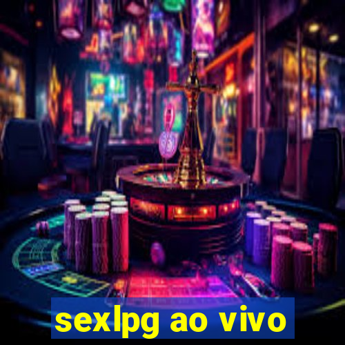 sexlpg ao vivo